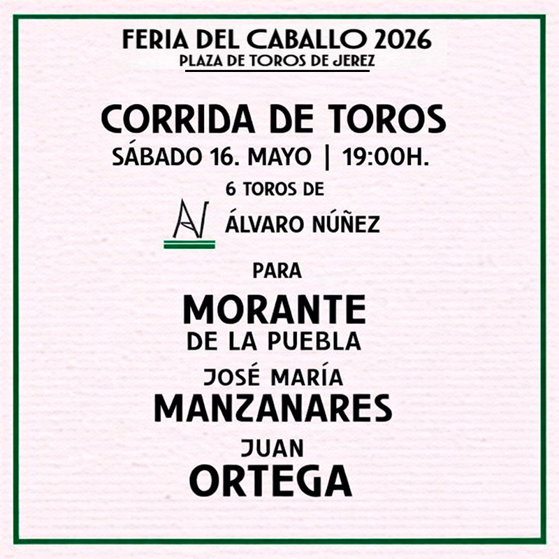 Corrida de toros de Jerez de la Frontera - 16 mayo 2026